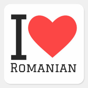 I love Romanian Square Sticker