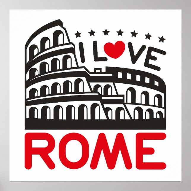 I Love Rome Italy Colosseum Travel Poster (Front)