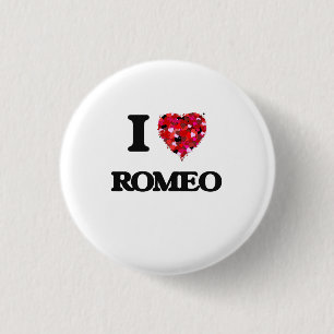 I Love Romeo 3 Cm Round Badge
