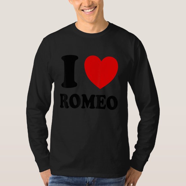 I Love Romeo T-Shirt (Front)