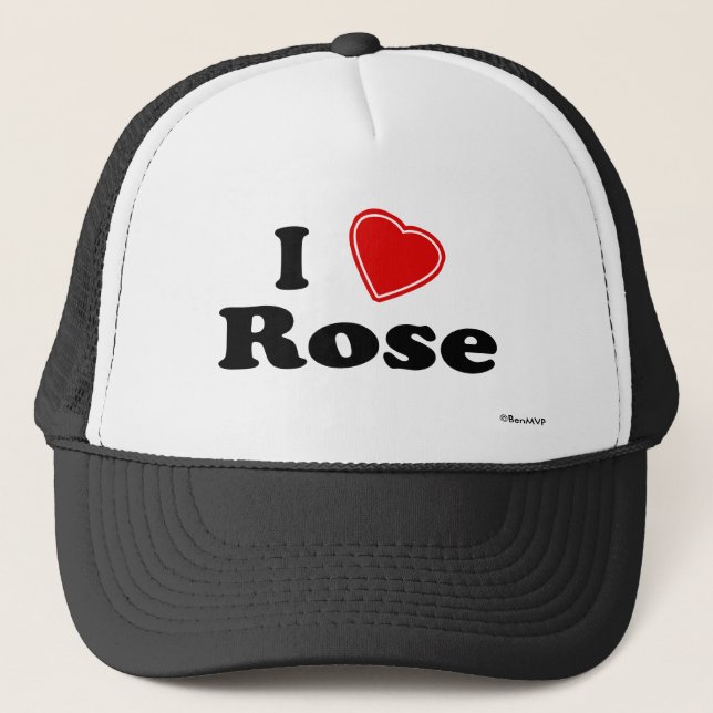 I Love Rose Trucker Hat (Front)