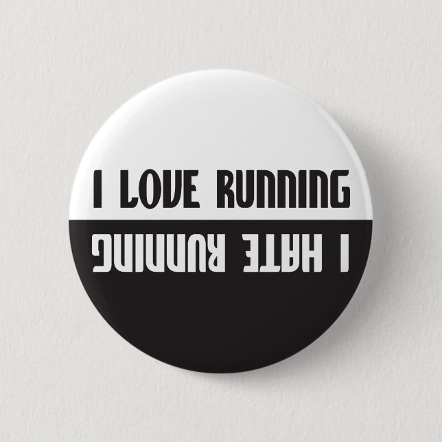 I Love Running I Hate Running 6 Cm Round Badge (Front)