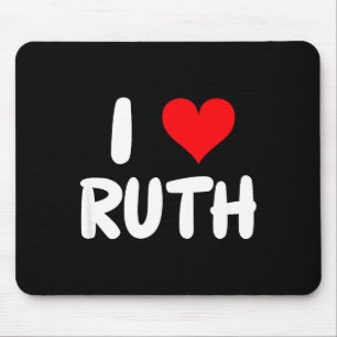 I Love Ruth - Heart - Name  Mouse Pad