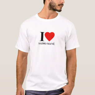 I Love Sadio Mané Fan T-Shirt