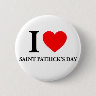 I Love Saint Patrick's Day 6 Cm Round Badge