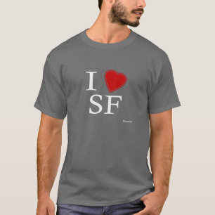 I Love San Francisco T-Shirt