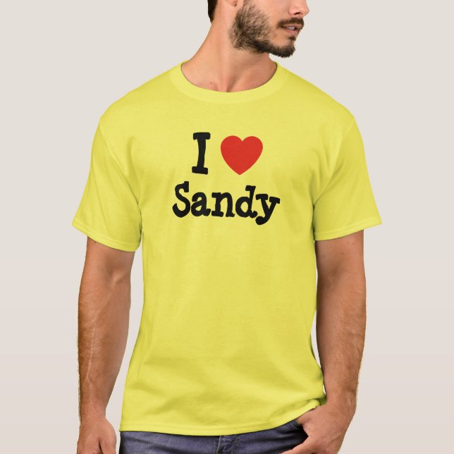 I love Sandy heart custom personalised T-Shirt (Front)
