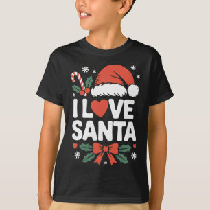 I Love Santa Christmas Festive Holiday Cheer T-Shirt