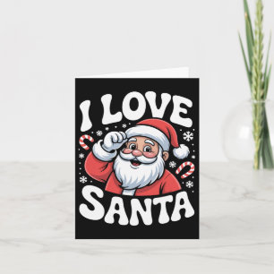 I Love Santa Holiday Joyful Christmas Cheer  Card