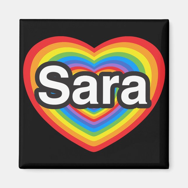 I love Sara. I love you Sara. Heart Magnet (Front)