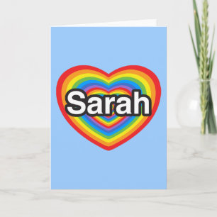 I love Sarah. I love you Sarah. Heart Card
