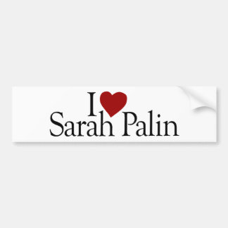 I Love Sarah Palin (McCain Palin 2008) Bumper Sticker