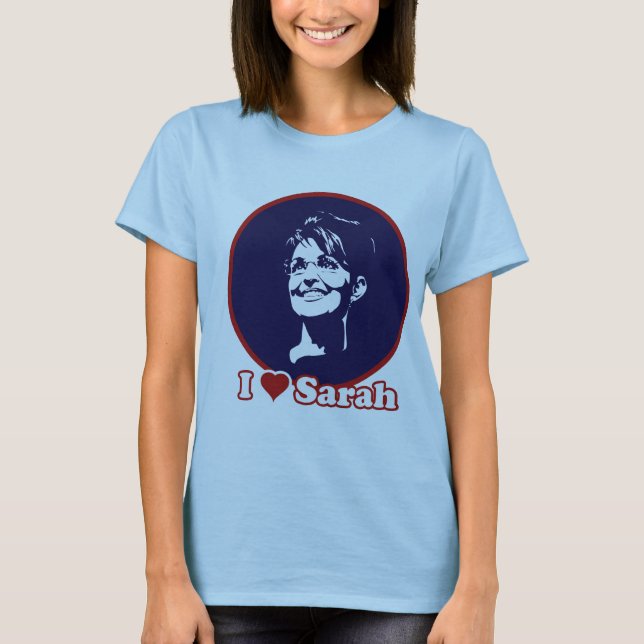 I love Sarah T-Shirt (Front)