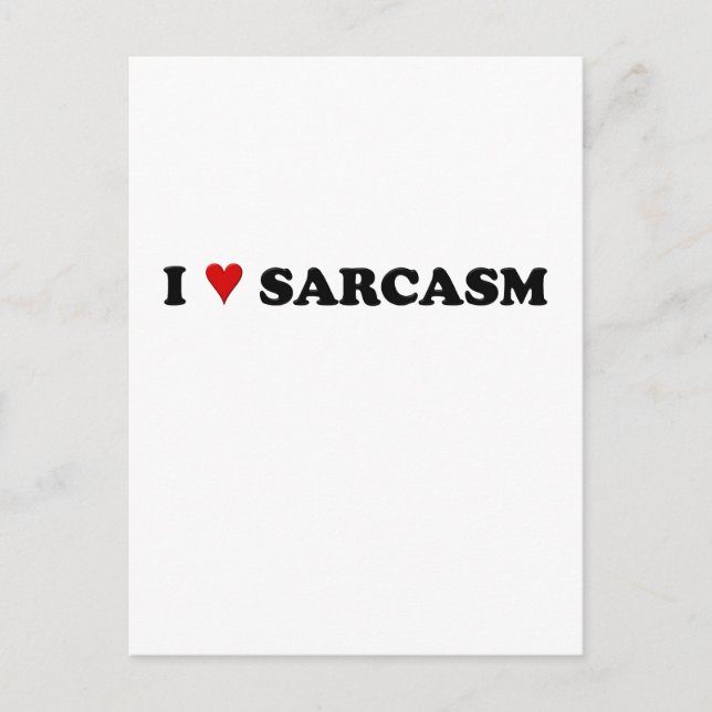 I love sarcasm postcard (Front)