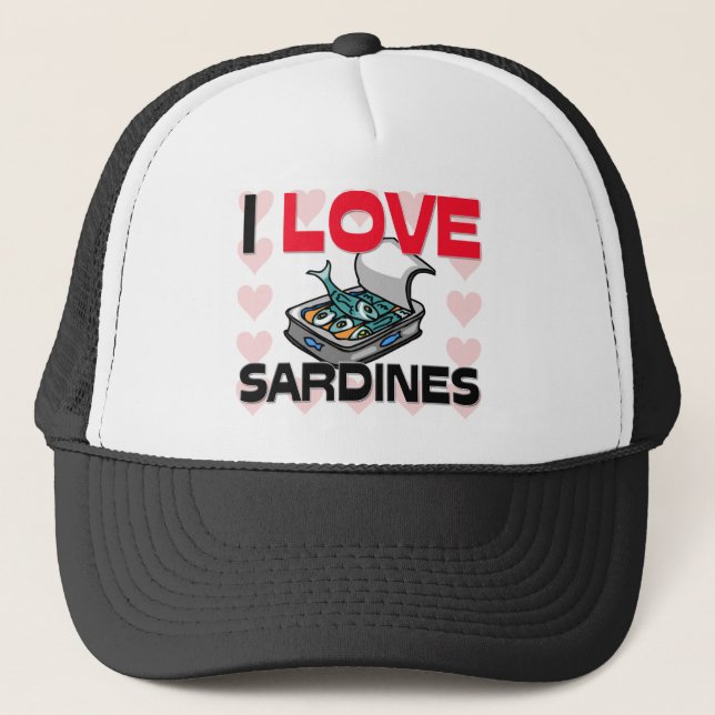 I Love Sardines Trucker Hat (Front)