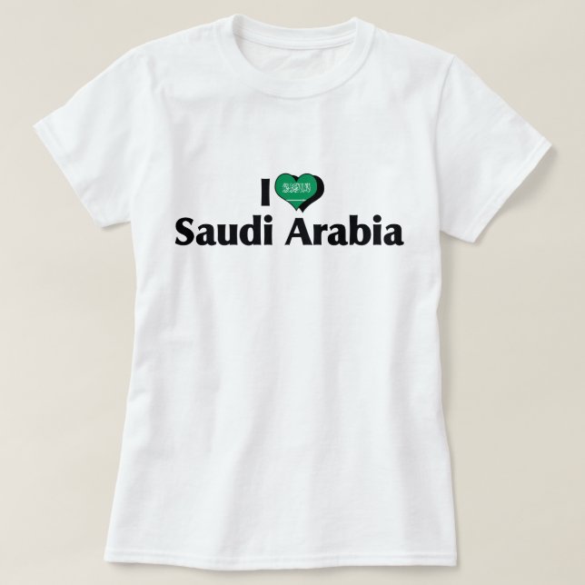 I Love Saudi Arabia Flag Shirt (Design Front)
