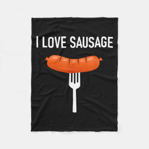 I Love Sausage, Funny, Jokes, Sarcastic Sayings Fleece Blanket