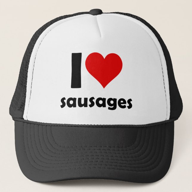 I love sausages trucker hat (Front)