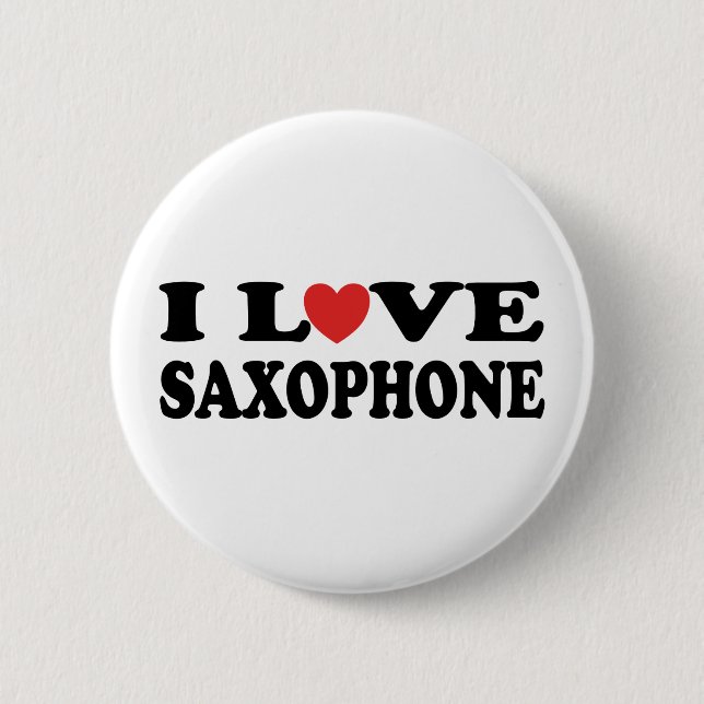 I Love Saxophone Button (Front)