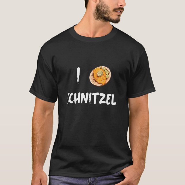 I Love Schnitzel  Schnitzel T-Shirt (Front)