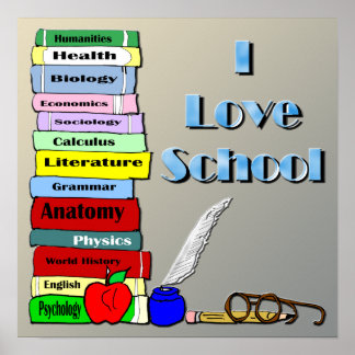 I Love School Poster