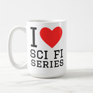 I love sci fi series coffee mug