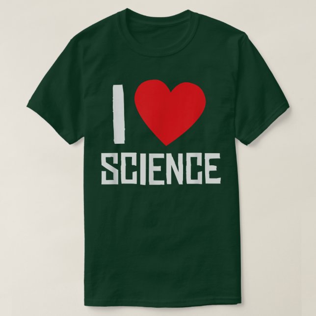I Love Science - Heart - Nerd  T-Shirt (Design Front)