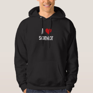 I Love Science - Scientist Lab Chemistry Biology T Hoodie