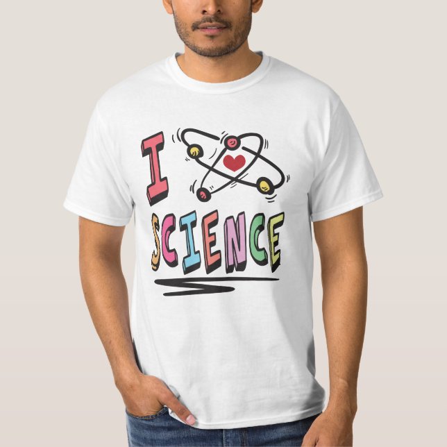 I love Science T-Shirt (Front)