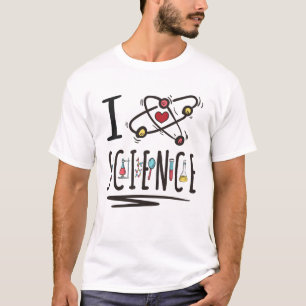 I love Science T-Shirt