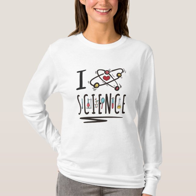 I love Science T-Shirt (Front)