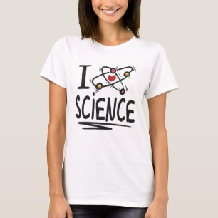 I love Science T-Shirt