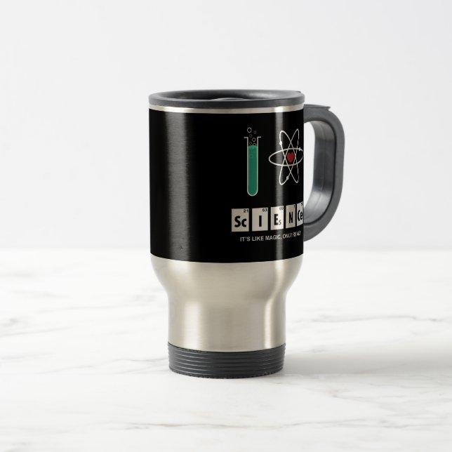I Love Science - Travel Mug (Front Right)