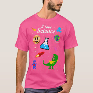I Love ScienceTShirt T-Shirt