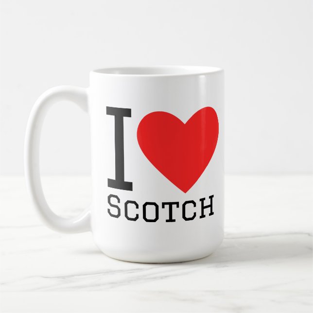 I love scotch  coffee mug (Left)
