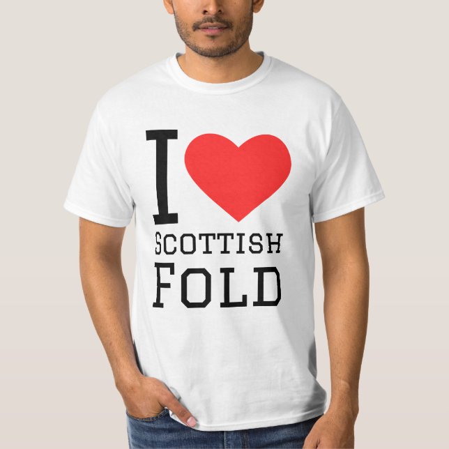I love Scottish fold T-Shirt (Front)