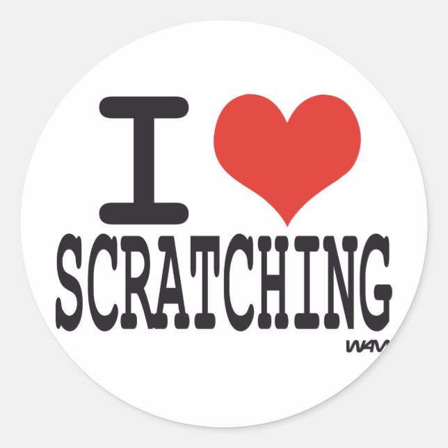 I love scratching classic round sticker (Front)