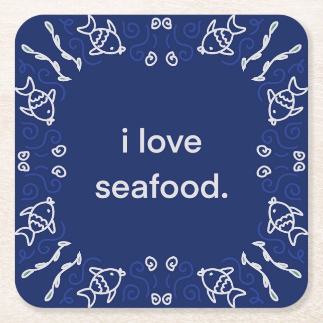 I love Seafood Napkin Square Paper Coaster (Front)