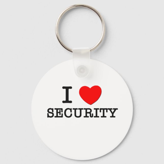 I Love Security Key Ring (Front)