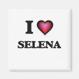 I Love Selena Magnet