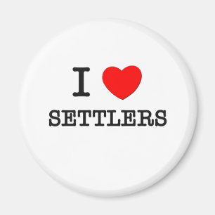 I Love Settlers Magnet