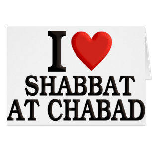 I love Shabbat at Chabad