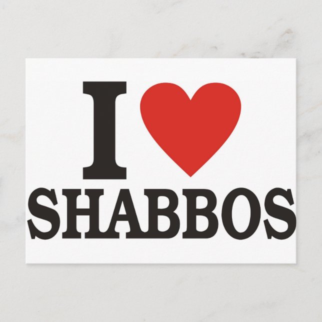 I love Shabbos Postcard (Front)