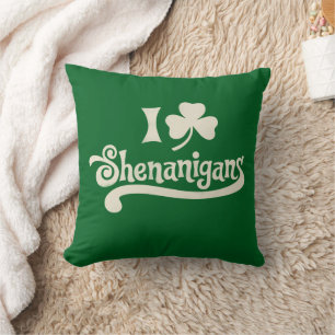 I Love Shenanigans Clover Shamrock St Patrick's Cushion