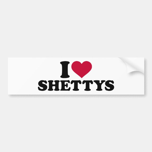 I love Shettys Bumper Sticker (Front)