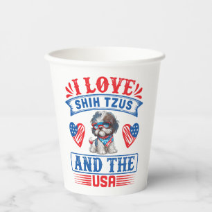 I love Shih Tzus and the USA Paper Cups