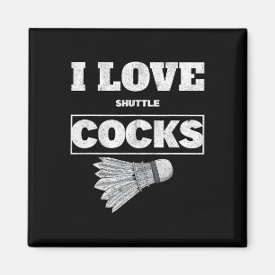 I Love Shuttles S Birdie Badminton Magnet