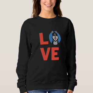 I Love Siberian Husky Dog Puppy Pet Owner And Anim Sweatshirt