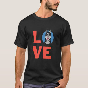 I Love Siberian Husky Dog Puppy Pet Owner And Anim T-Shirt