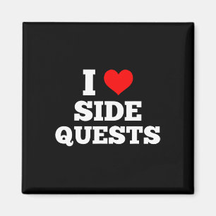 I Love Side Quests - Sidequesting Edm Rave Gamer 1 Magnet